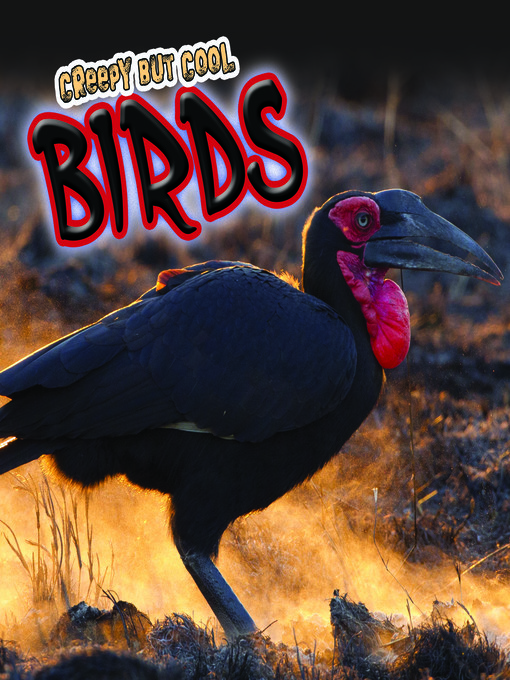 Title details for Creepy But Cool Birds by Julie K. Lundgren - Available